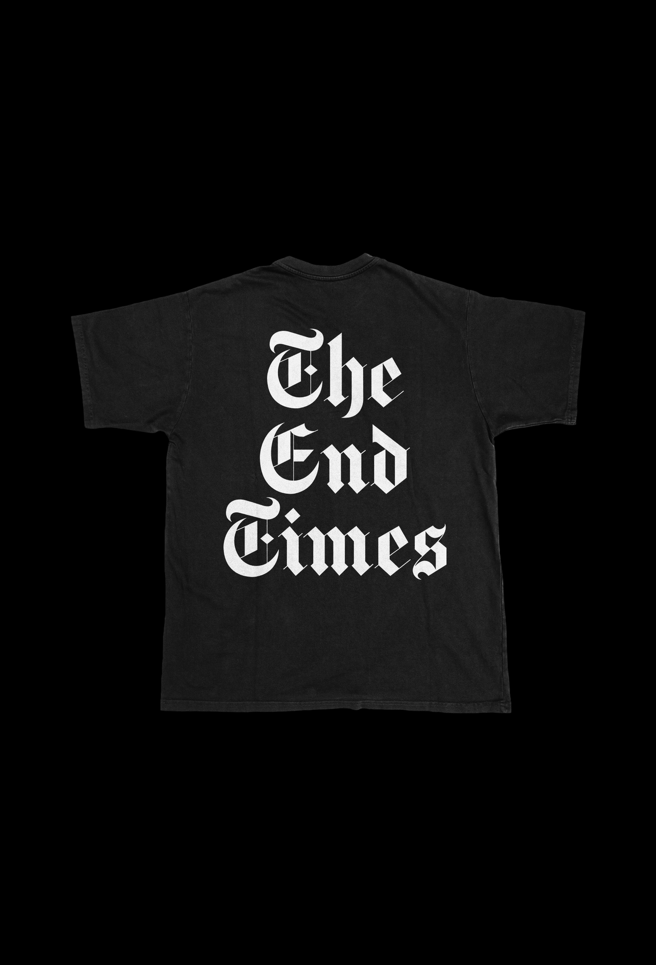 END TIMES T-SHIRT