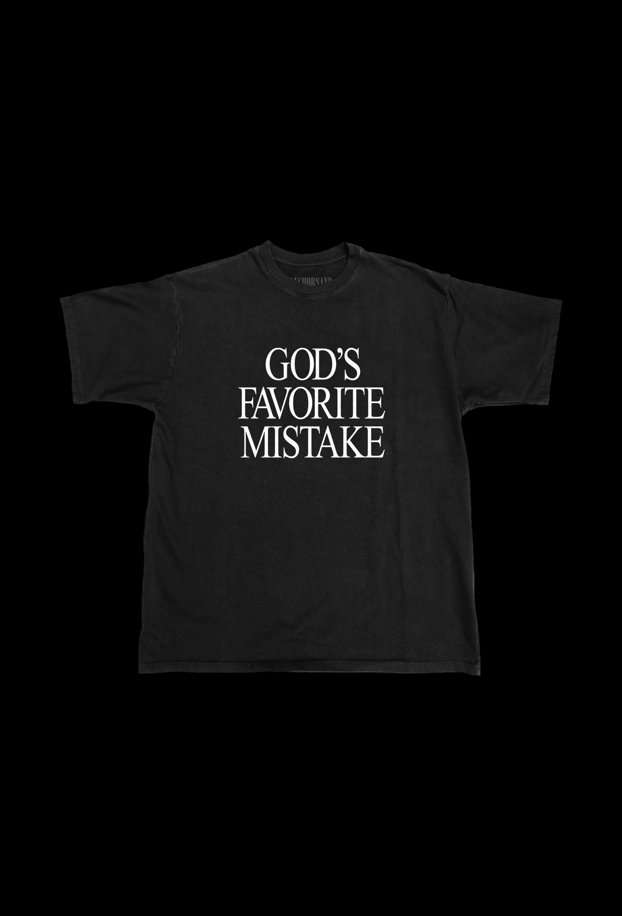 GOD'S FAVORITE MISTAKE T-SHIRT