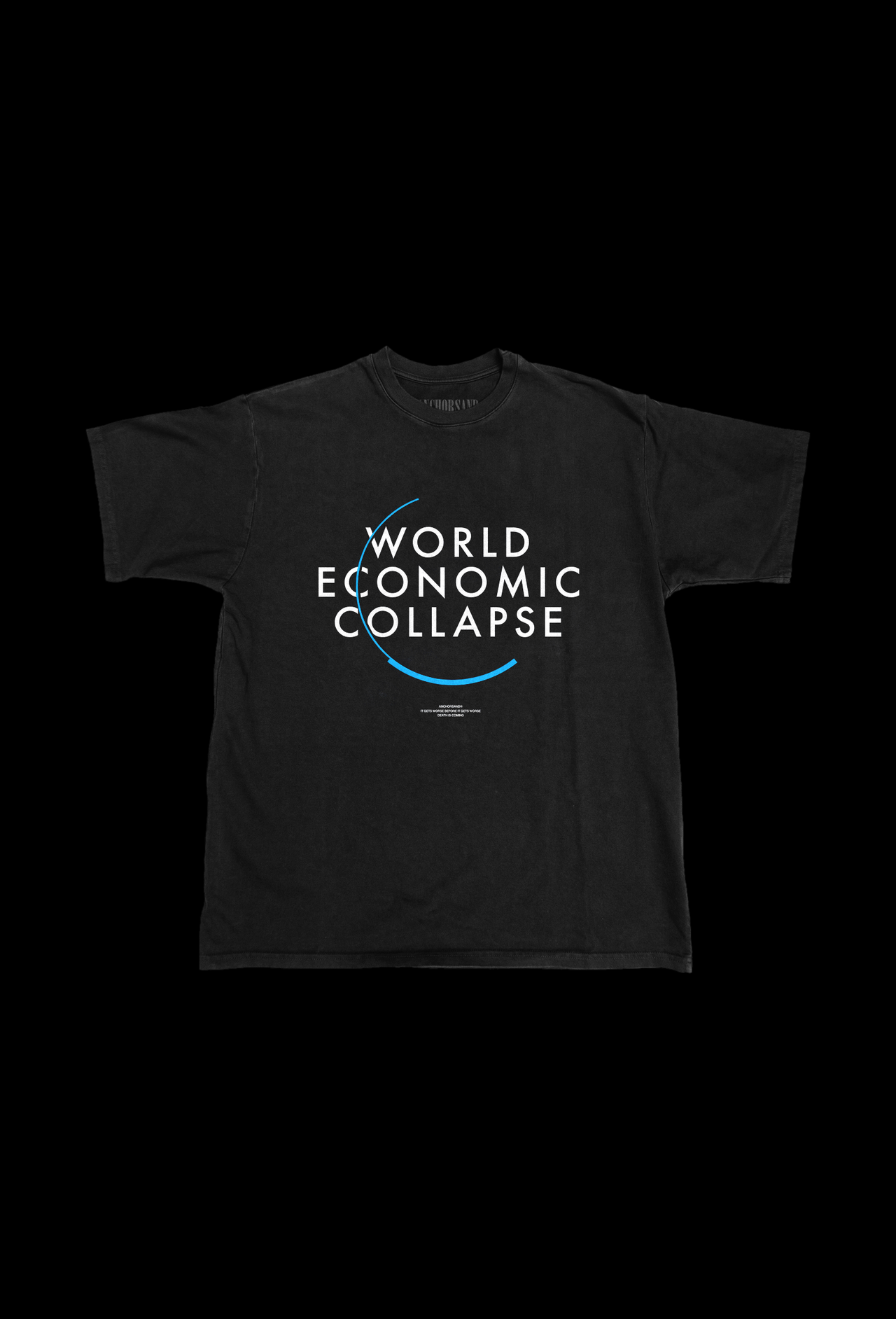 WORLD ECONOMIC COLLAPSE T-SHIRT